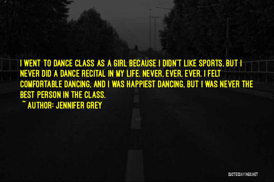 Jennifer Grey Quotes 1109627