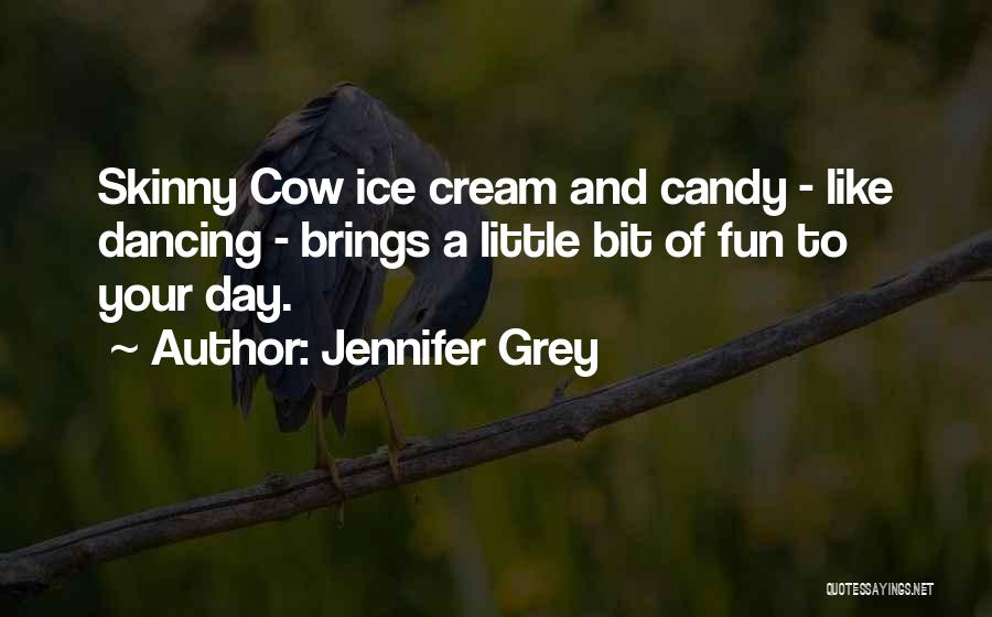 Jennifer Grey Quotes 557530