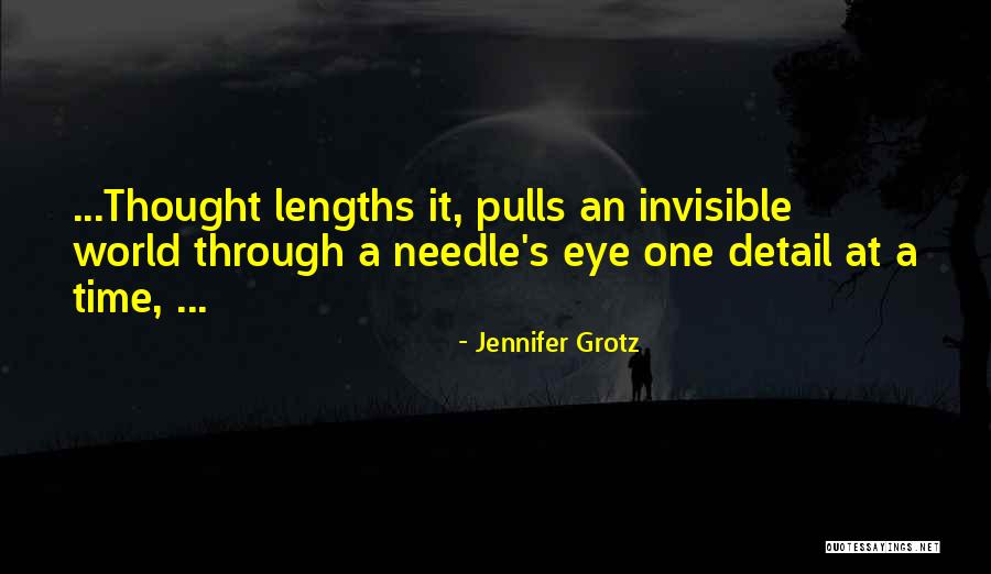 Jennifer Grotz Quotes 2194068