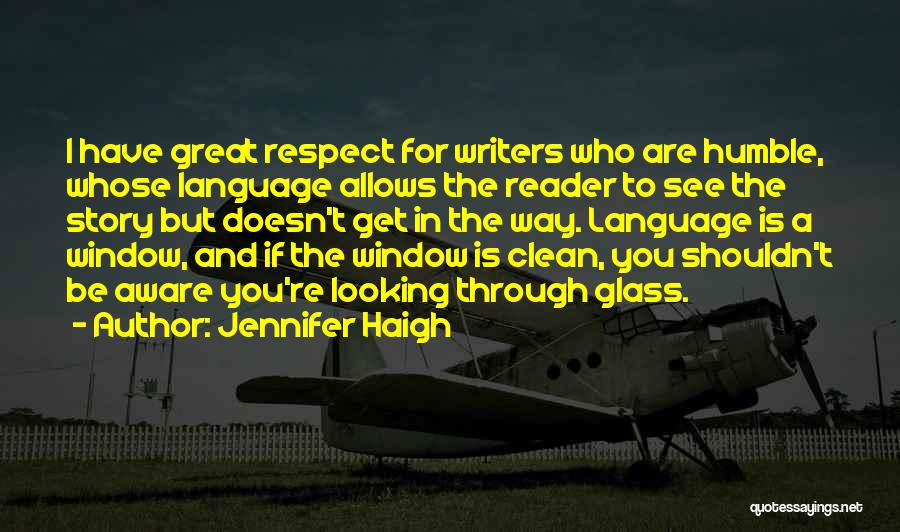 Jennifer Haigh Quotes 841029