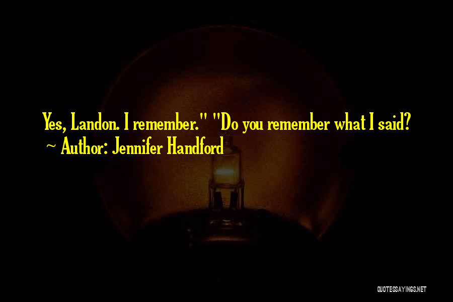 Jennifer Handford Quotes 2245486