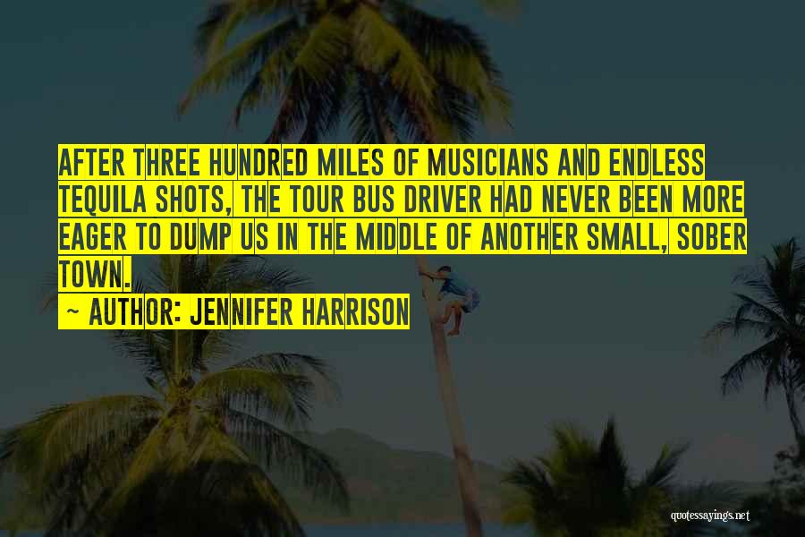 Jennifer Harrison Quotes 1003962