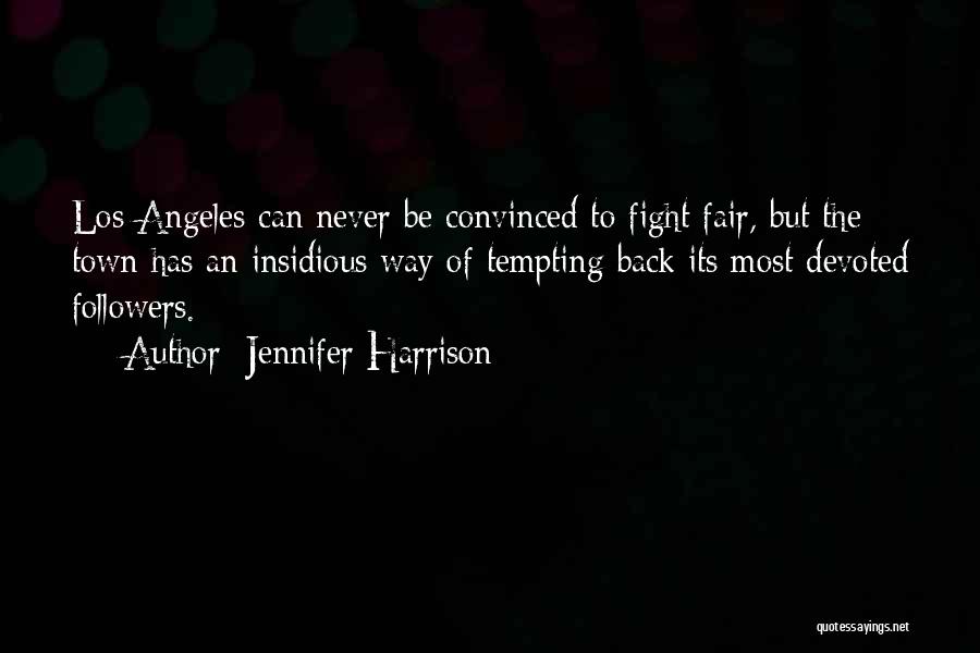 Jennifer Harrison Quotes 753909