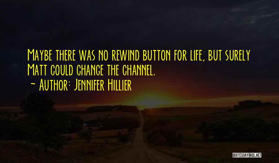 Jennifer Hillier Quotes 143390