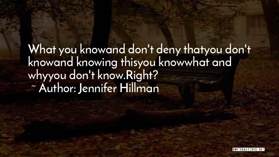 Jennifer Hillman Quotes 1392652