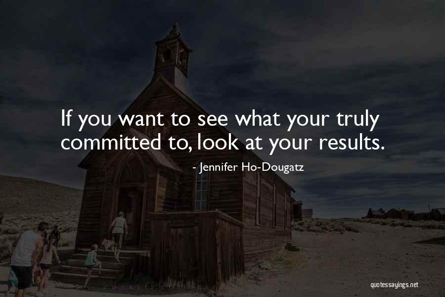 Jennifer Ho-Dougatz Quotes 1573907 Jennifer Ho-Dougatz Quotes 1573907