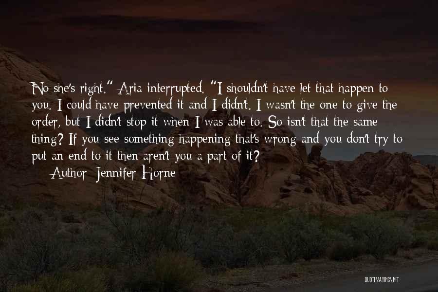 Jennifer Horne Quotes 1404547