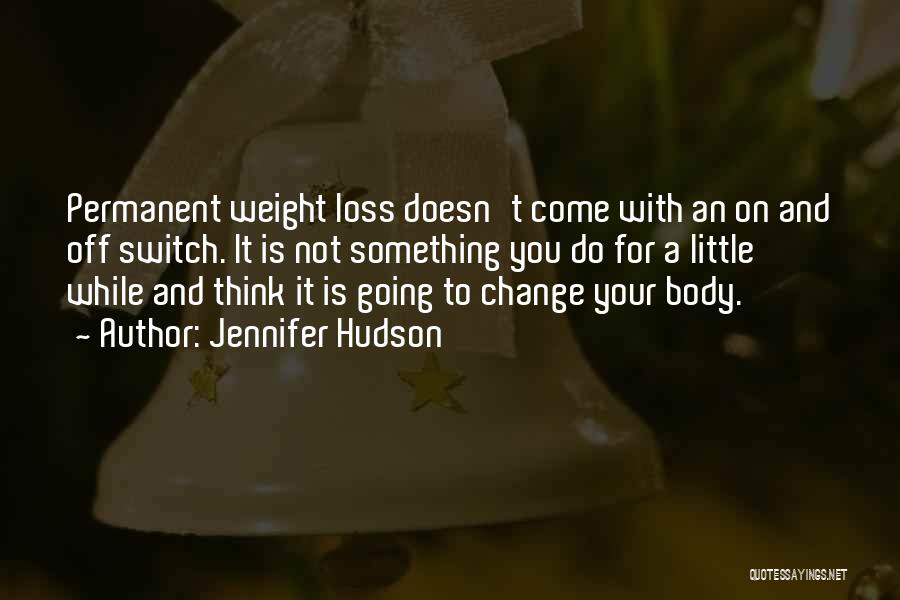 Jennifer Hudson Quotes 1076601