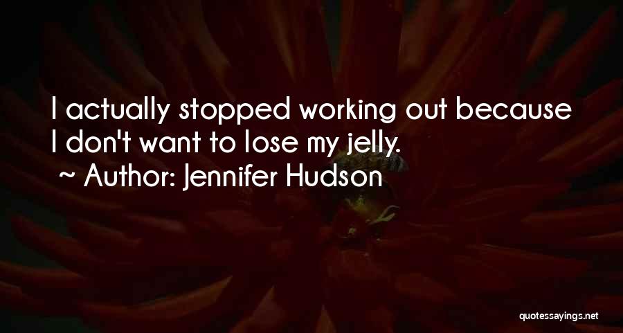 Jennifer Hudson Quotes 601085