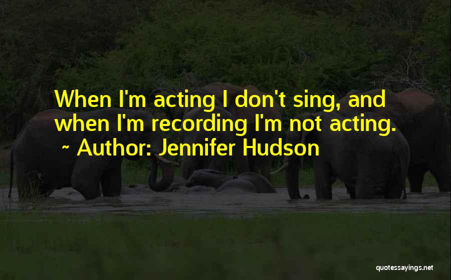 Jennifer Hudson Quotes 699774