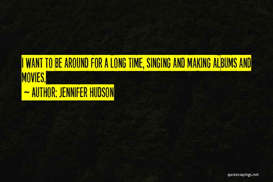 Jennifer Hudson Quotes 731294
