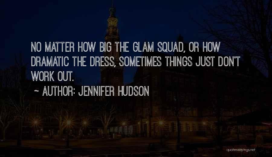 Jennifer Hudson Quotes 922327