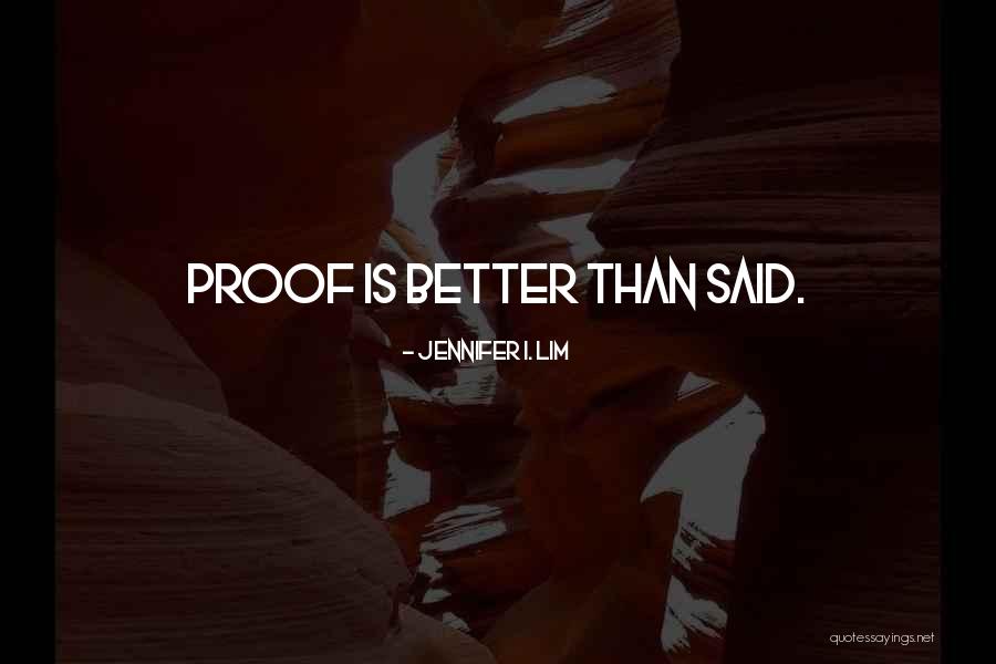 Jennifer I. Lim Quotes 1544939 Jennifer I. Lim Quotes 1544939