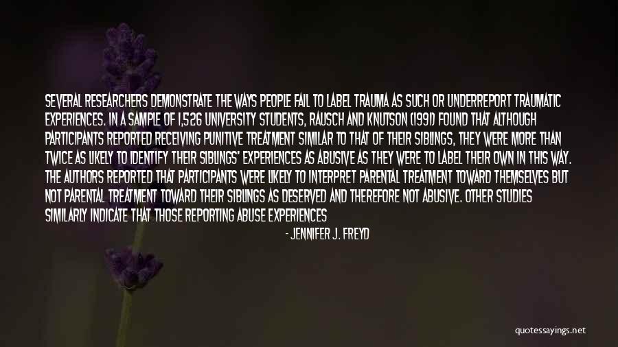 Jennifer J. Freyd Quotes 392906 Jennifer J. Freyd Quotes 392906