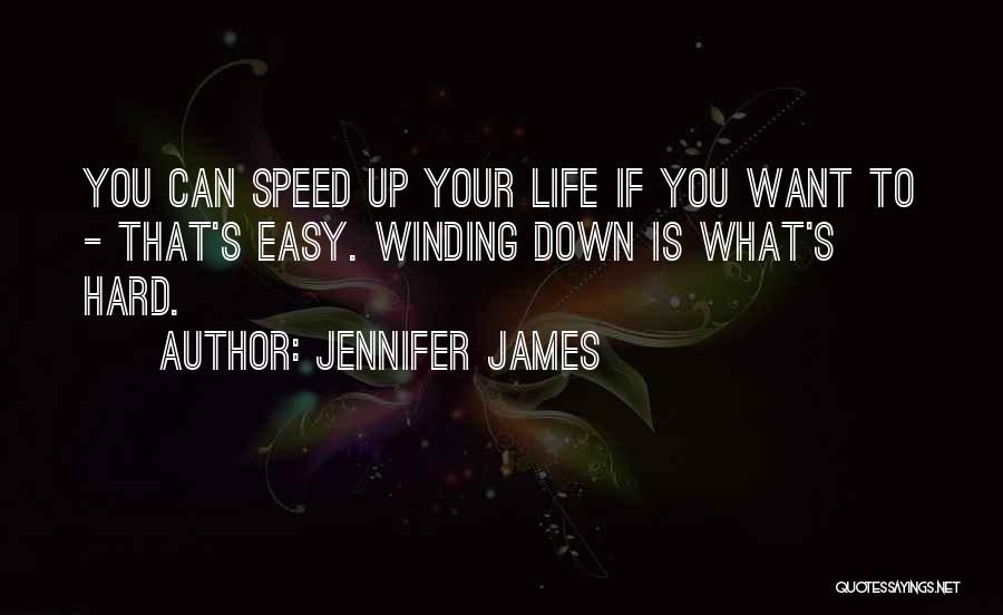 Jennifer James Quotes 852330