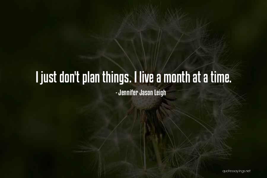 Jennifer Jason Leigh Quotes 1202784 Jennifer Jason Leigh Quotes 1202784