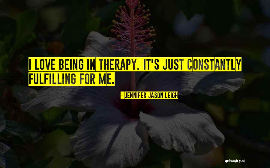 Jennifer Jason Leigh Quotes 1322371 Jennifer Jason Leigh Quotes 1322371