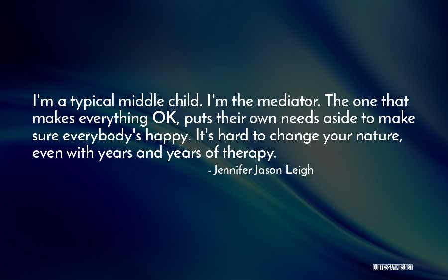 Jennifer Jason Leigh Quotes 1917258