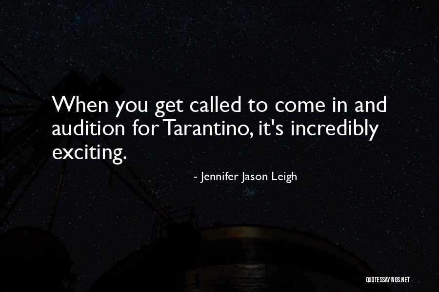 Jennifer Jason Leigh Quotes 760590 Jennifer Jason Leigh Quotes 760590