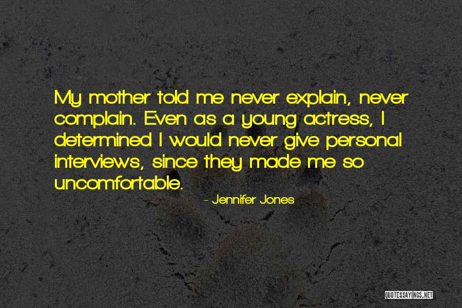 Jennifer Jones Quotes 522734