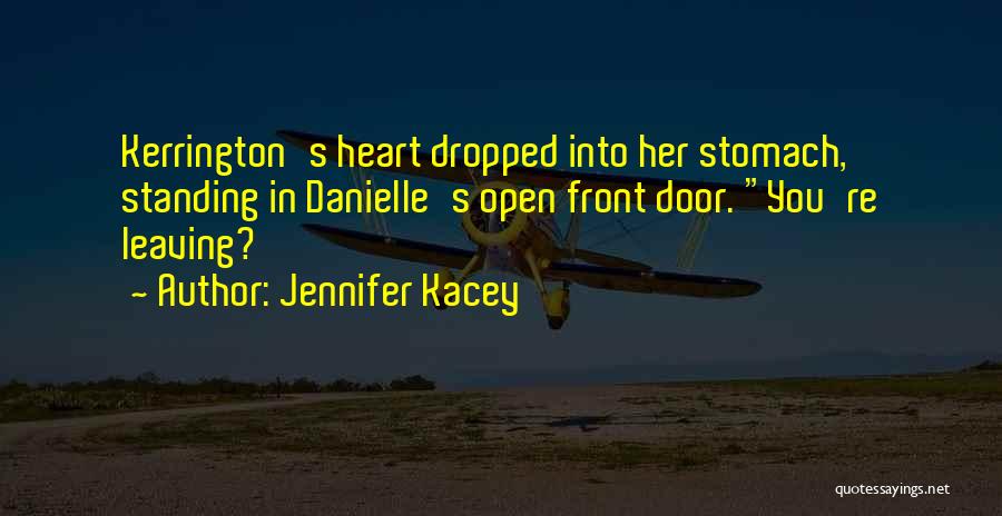 Jennifer Kacey Quotes 1569292