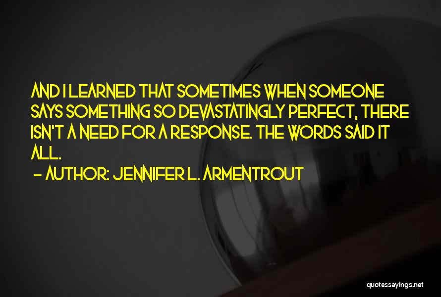 Jennifer L. Armentrout Quotes 1187516