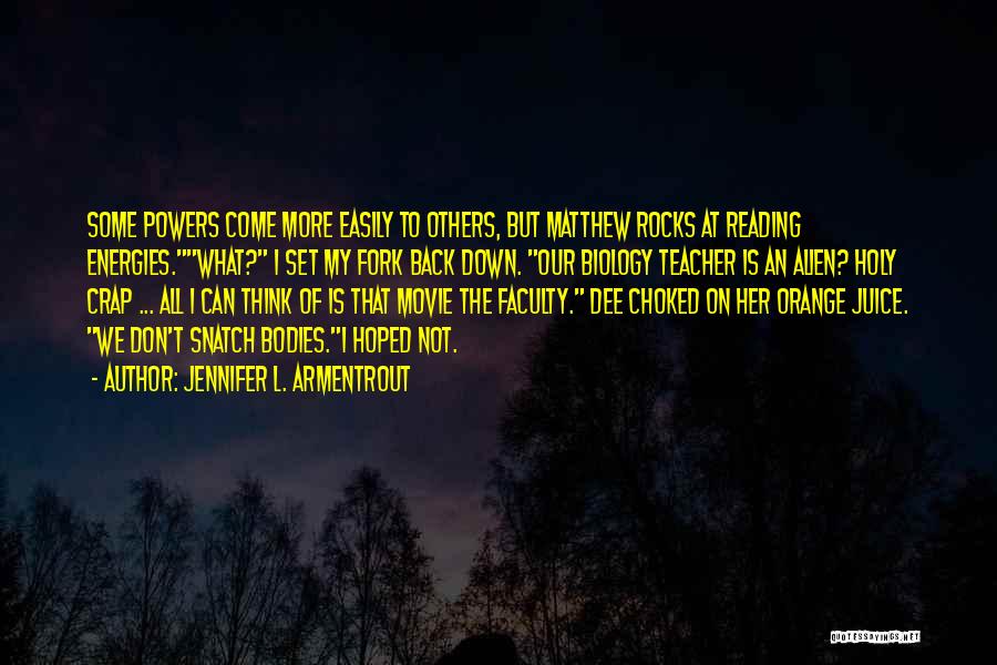 Jennifer L. Armentrout Quotes 1242004