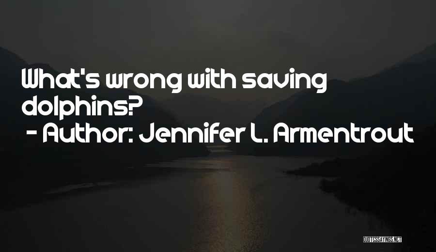 Jennifer L. Armentrout Quotes 1381651