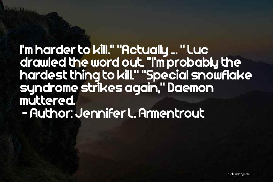 Jennifer L. Armentrout Quotes 1438771
