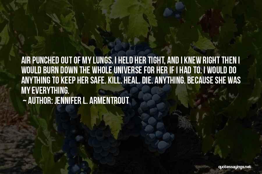 Jennifer L. Armentrout Quotes 1458299