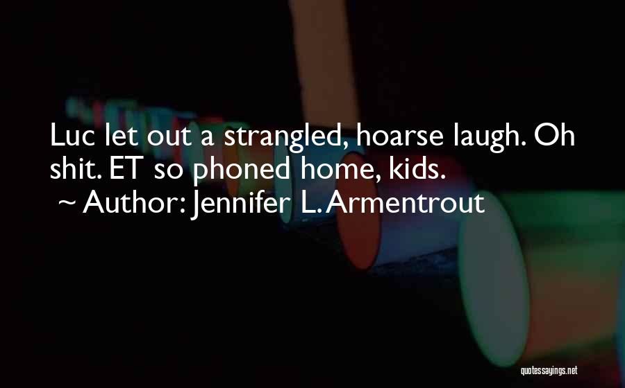 Jennifer L. Armentrout Quotes 1510673