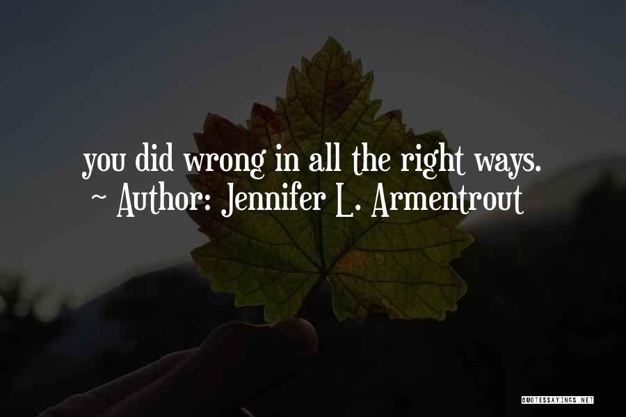 Jennifer L. Armentrout Quotes 1608647