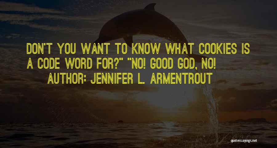 Jennifer L. Armentrout Quotes 1654772