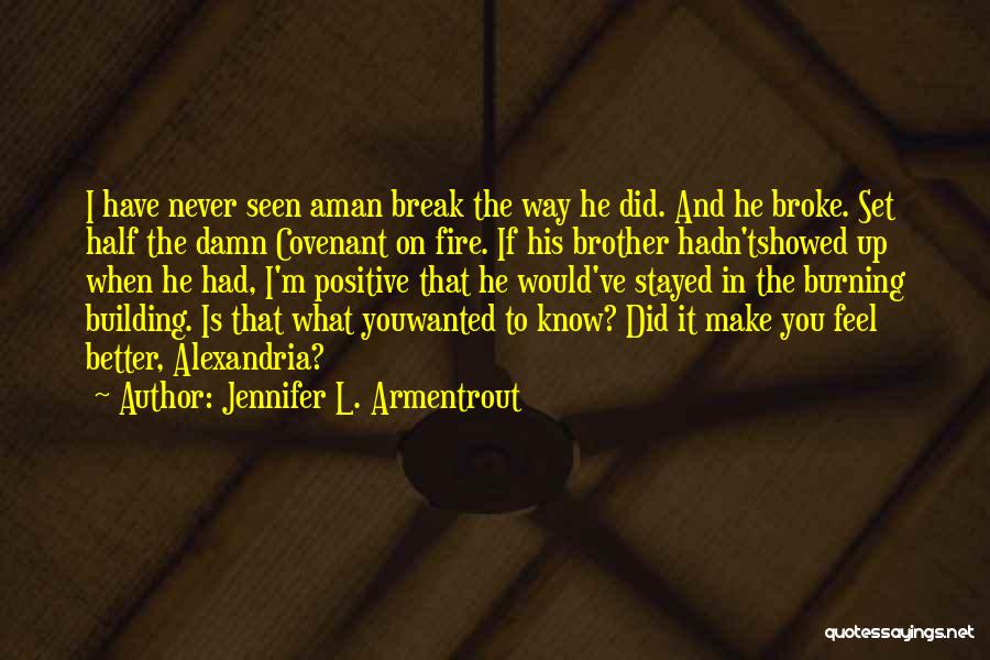 Jennifer L. Armentrout Quotes 1683988