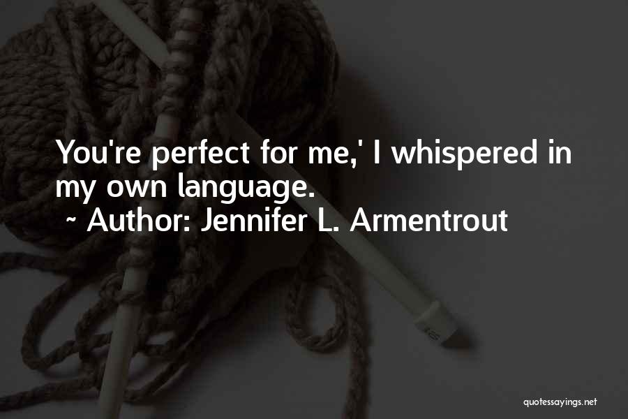 Jennifer L. Armentrout Quotes 1686881