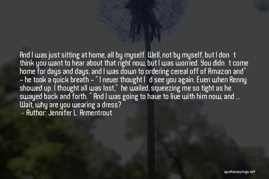 Jennifer L. Armentrout Quotes 1879577