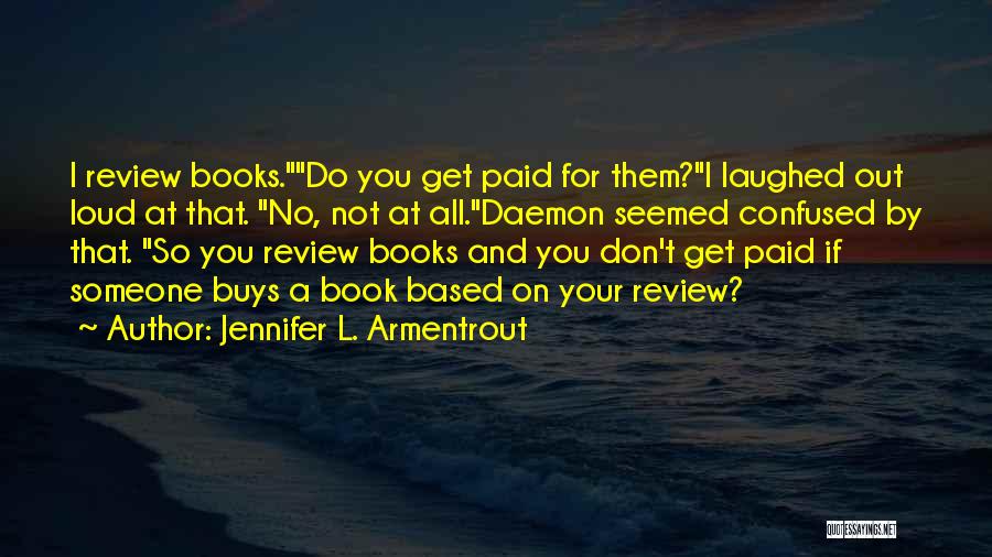 Jennifer L. Armentrout Quotes 1907120