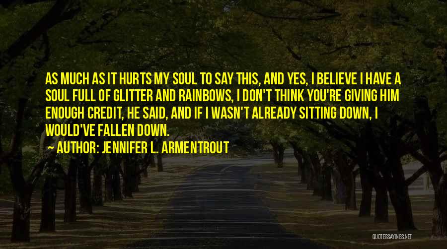 Jennifer L. Armentrout Quotes 2248830