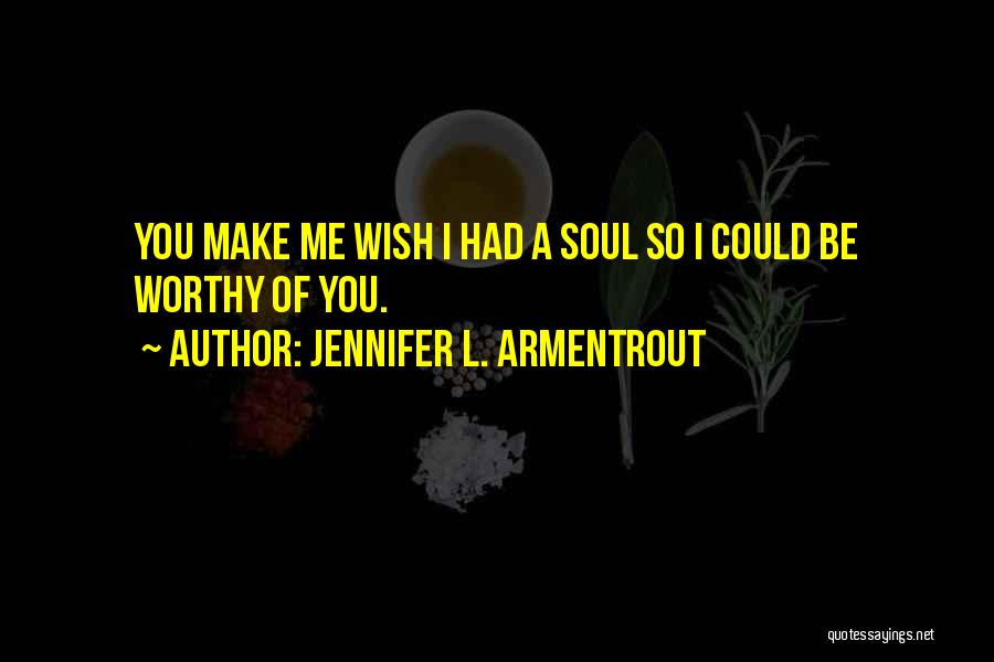 Jennifer L. Armentrout Quotes 280804