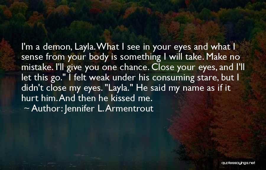 Jennifer L. Armentrout Quotes 355651