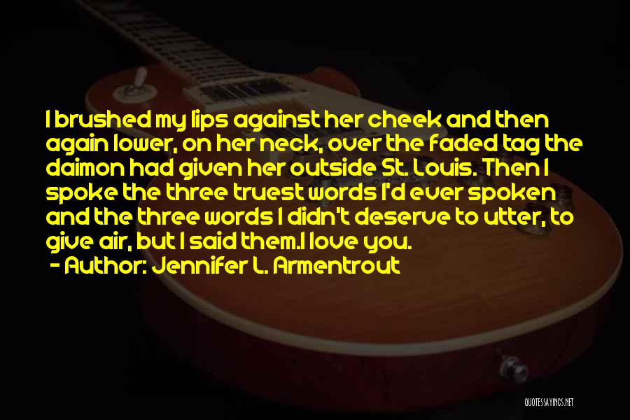 Jennifer L. Armentrout Quotes 86874