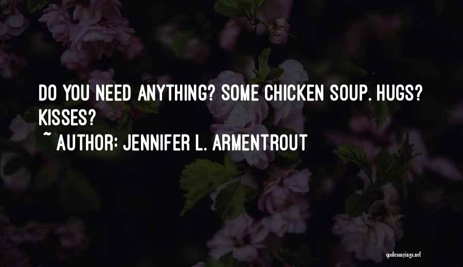 Jennifer L. Armentrout Quotes 921759