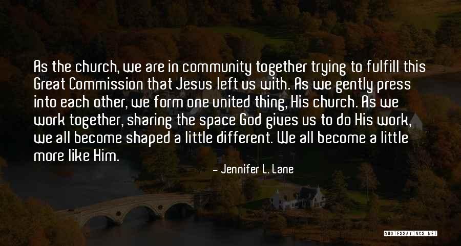 Jennifer L. Lane Quotes 1853477