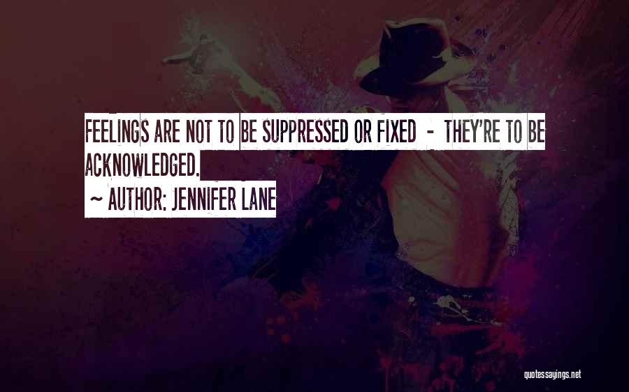 Jennifer Lane Quotes 107906