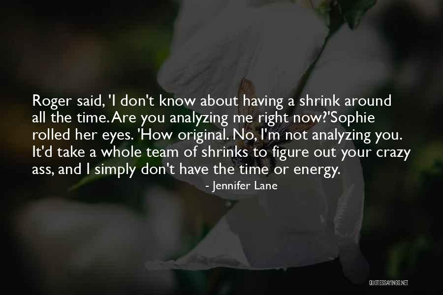 Jennifer Lane Quotes 1605216