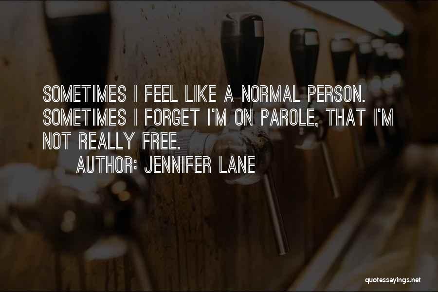 Jennifer Lane Quotes 195296