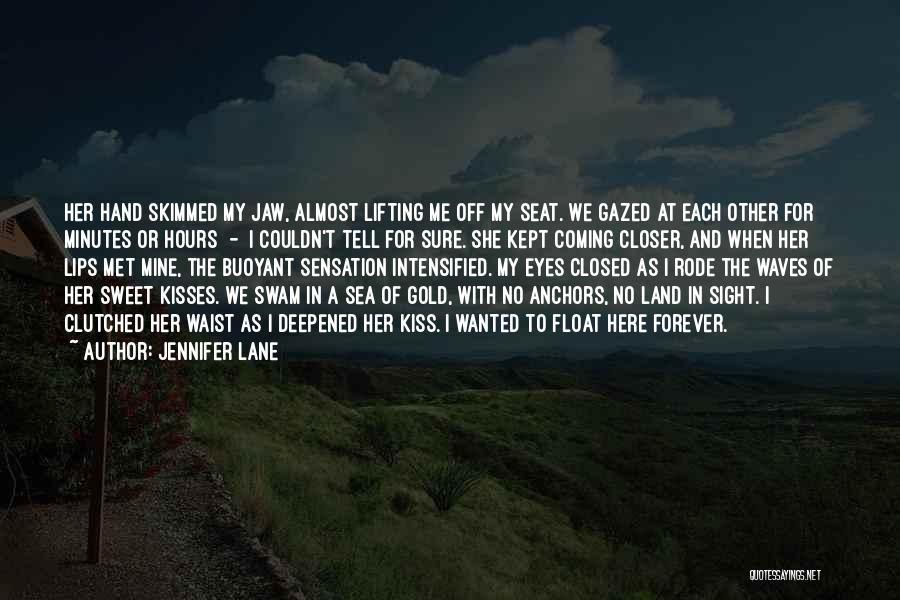 Jennifer Lane Quotes 2270400