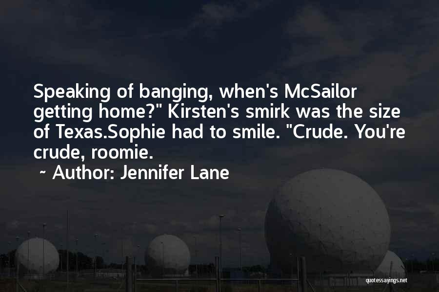 Jennifer Lane Quotes 869062