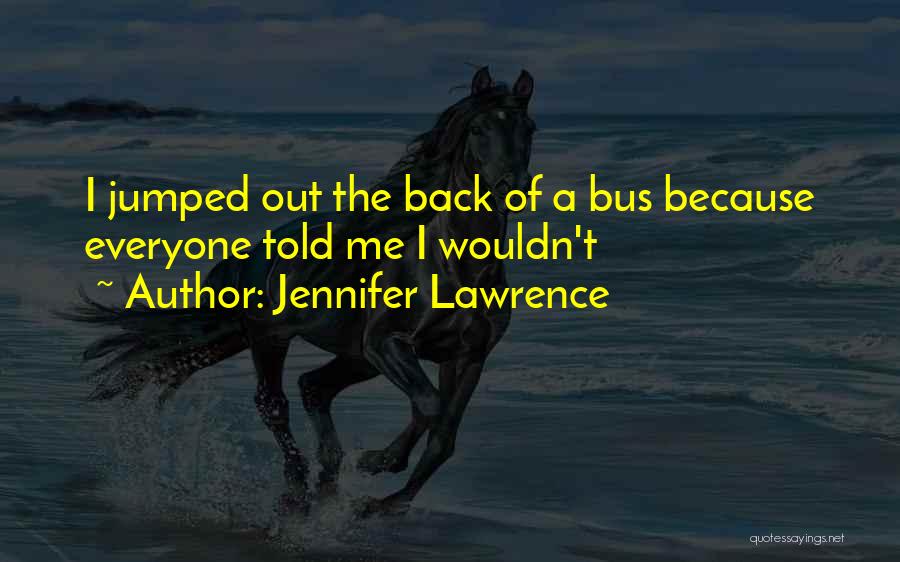 Jennifer Lawrence Quotes 664642