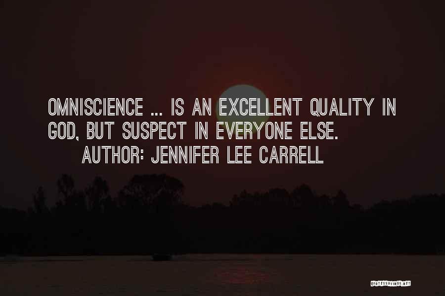 Jennifer Lee Carrell Quotes 1901683
